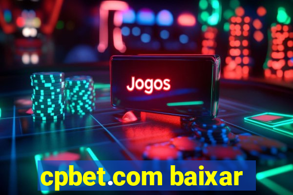 cpbet.com baixar